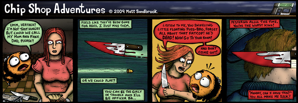 Chip Shop Adventures #248 - Lumberjack Paul pt25: The worst kind.