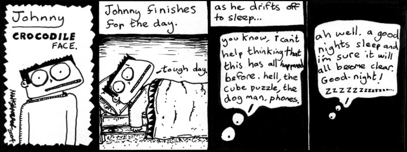 Johnny Crocodile Face #6